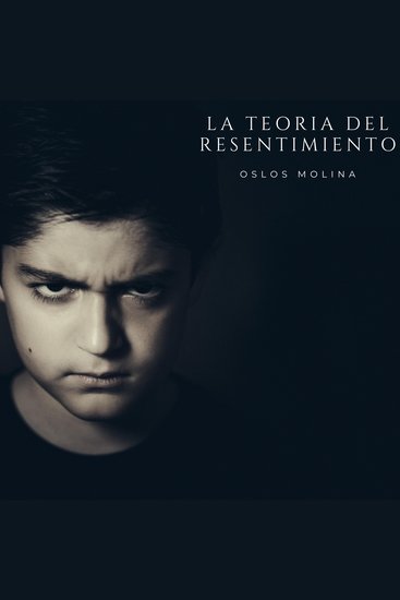 La Teoria del resentimiento - cover