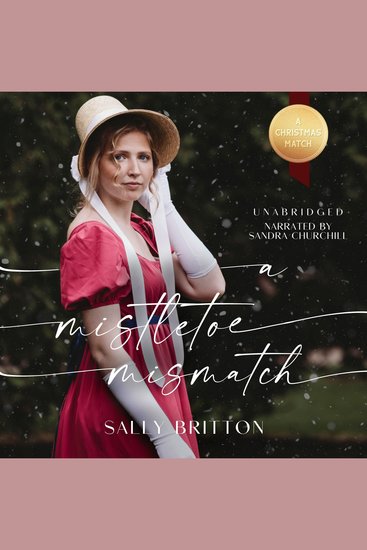 A Mistletoe Mismatch - A Regency Christmas - cover