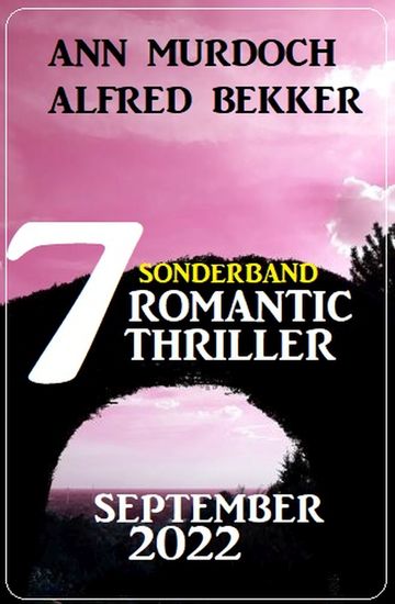 Sonderband 7 Romantic Thriller September 2022 - cover