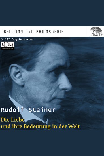 Die Liebe und ihre Bedeutung in der Welt - Vortrag - cover