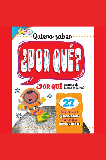 Quiero saber ¿POR QUÉ? (Kids Ask WHY?) - cover