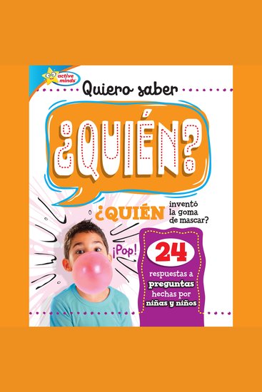 Quiero saber ¿QUIÉN? (Kids Ask WHO?) - cover