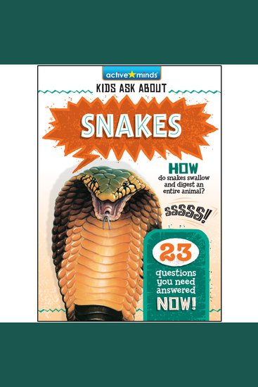 Kids Ask About Snakes - cover