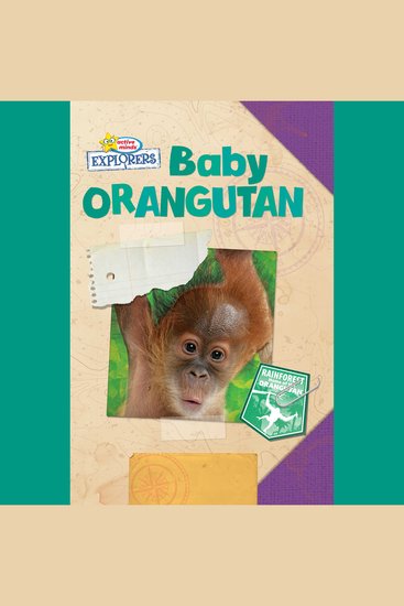 Active Minds Explorers: Baby Orangutan - cover