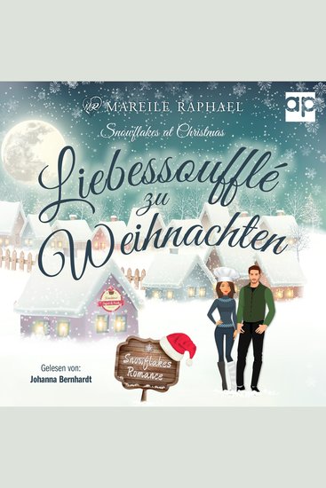 Liebessoufflé zu Weihnachten - Snowflakes at Christmas - cover