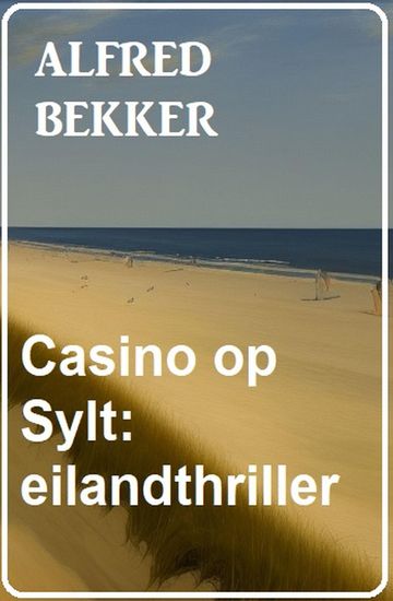 Casino op Sylt: eilandthriller - cover