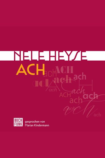 Ach (Ungekürzt) - cover