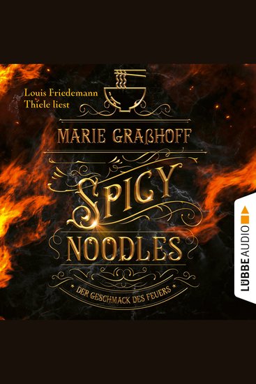 Spicy Noodles - Der Geschmack des Feuers (Ungekürzt) - cover