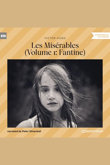 Les Misérables - Volume 1: Fantine (Unabridged) - cover