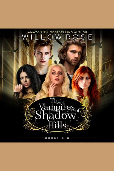 Vampires of Shadow Hills Series The: Volume 5-6 - cover