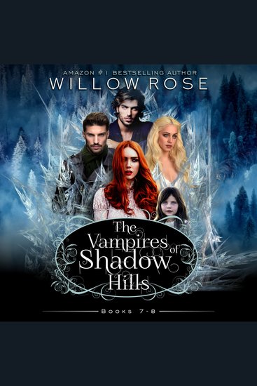 Vampires of Shadow Hills Series The: Volume 7-8 - cover