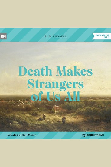 Death Makes Strangers of Us All (Unabridged) - cover