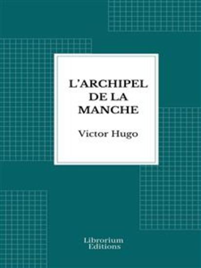 L'Archipel de la Manche - cover