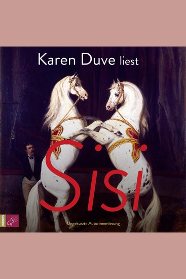 Sisi (Ungekürzt) - cover