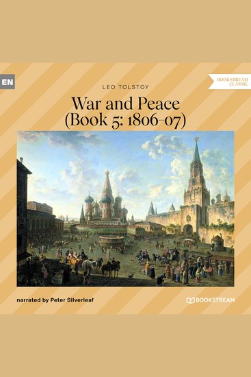 War and Peace - Book 5: 1806-07 (Unabridged) - cover