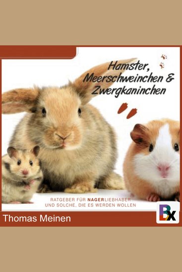 Ratgeber für Nager-Liebhaber innen und solche die es werden wollen - cover