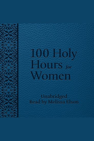 100 Holy Hours for Women - cover