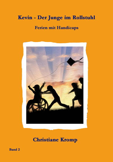 Kevin - Der Junge im Rollstuhl - Ferien mit Handicaps - cover