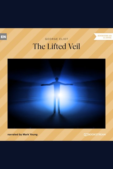 Lifted Veil The (Unabridged) - cover