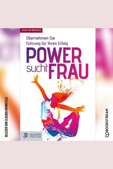 Power sucht Frau - Übernehmen Sie Führung für Ihren Erfolg (Ungekürzt) - cover