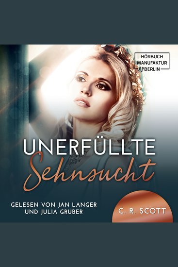 Unerfüllte Sehnsucht (ungekürzt) - cover