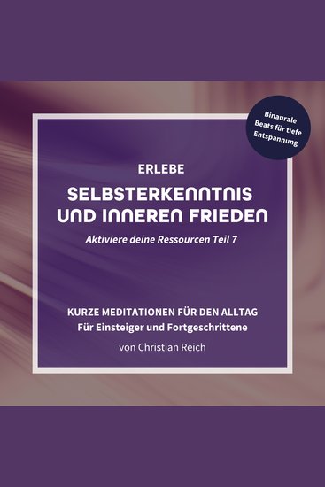 Erlebe Selbsterkenntnis und Inneren Frieden - cover
