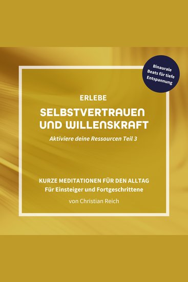 Erlebe Selbstvertrauen und Willenskraft - cover