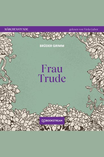 Frau Trude - Märchenstunde Folge 163 (Ungekürzt) - cover