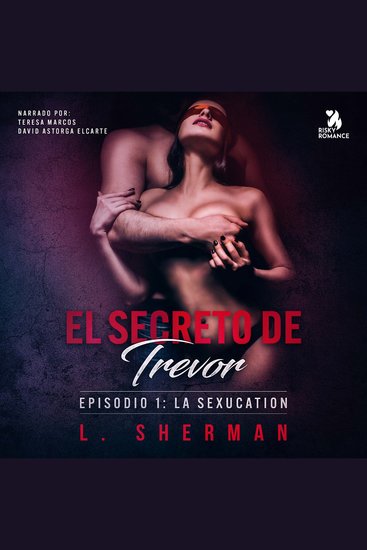 El secreto de Trevor Episodio 1: La SexUcation - cover
