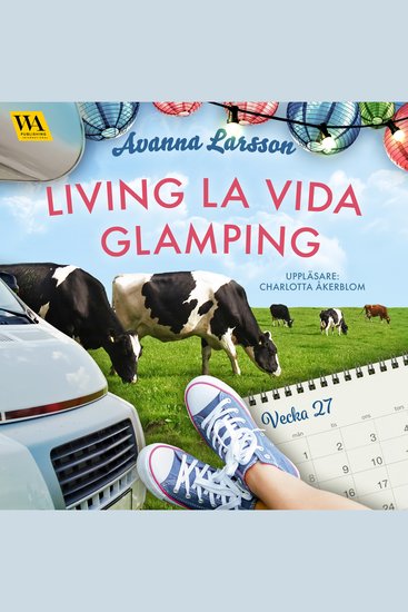 Living la vida glamping (vecka 27) - cover