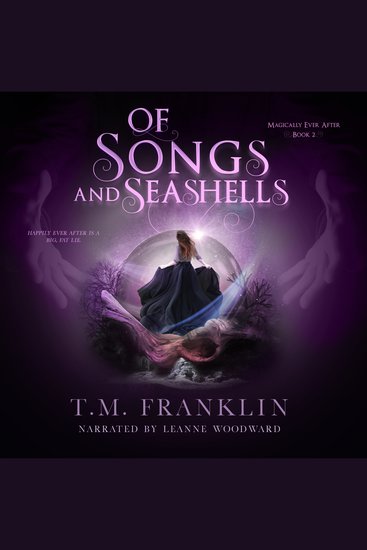 Of Songs and Seashells - A Magical Modern Fairy Tale - cover