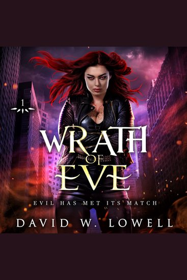Wrath of Eve - Evil Has Met Its Match - cover