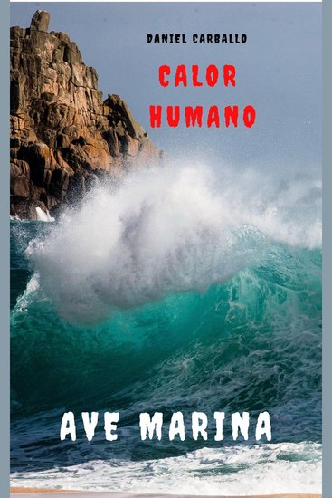 Calor Humano Ave Marina Extensión Preppers - Serie Calor Humano - cover