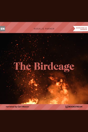 Birdcage The (Unabridged) - cover