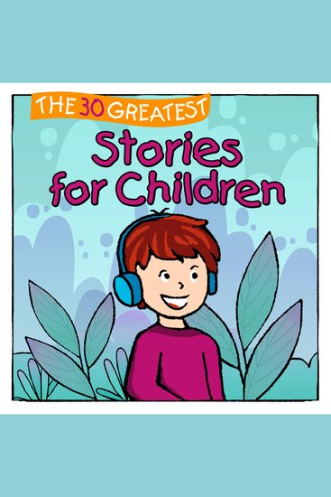 The 30 Greatest Stories for Children - cover