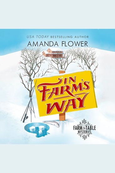 In Farm's Way - An Organic Cozy Mystery - cover