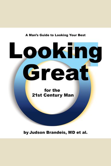 Looking Great for the 21st Century Man - cover