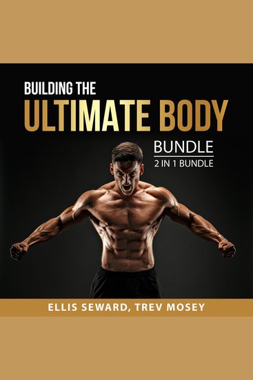 Building the Ultimate Body Bundle 2 in 1 Bundle - cover