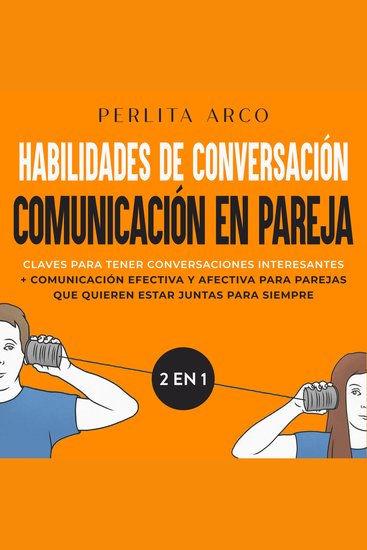 Habilidades de conversación + Comunicación en pareja 2 en 1 - cover