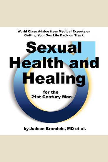 Sexual Health and Healing for the 21st Century Man - cover