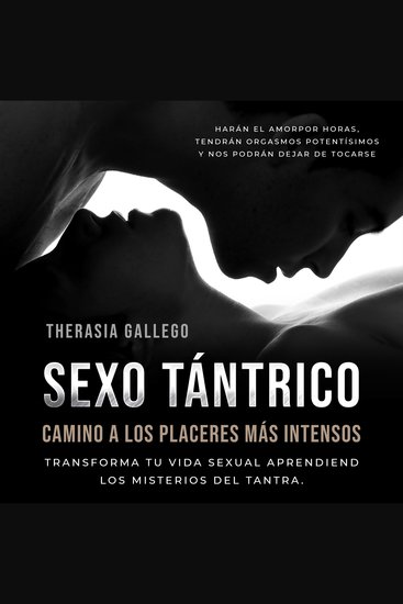 Sexo tántrico camino a los placeres más intensos - cover