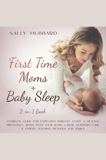First Time Moms + Baby Sleep 2-in-1 Book - cover