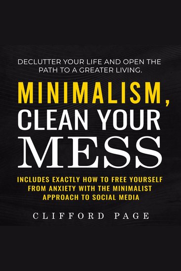 Minimalism Clean Your Mess - cover