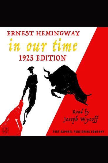 In Our Time - 1925 Edition - Unabridged - cover