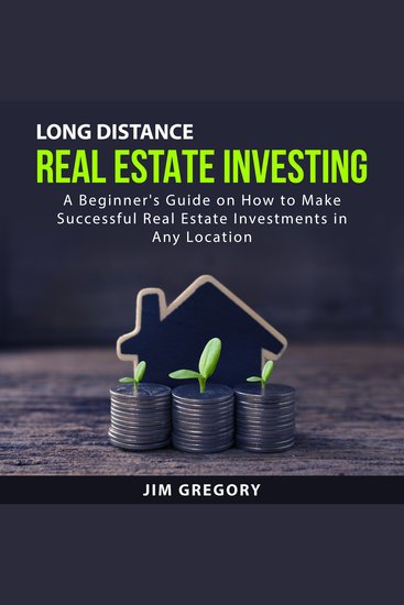 Long Distance Real Estate Investing - cover
