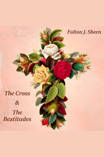 The Cross and the Beatitudes - cover
