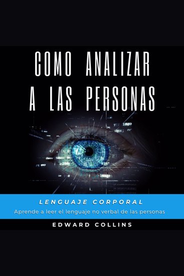 Como analizar a las personas - Lenguaje corporal Aprende a leer el lenguaje no verbal de las personas - cover