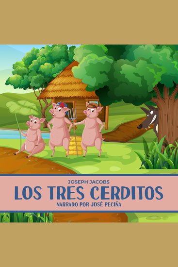 Los Tres Cerditos - cover