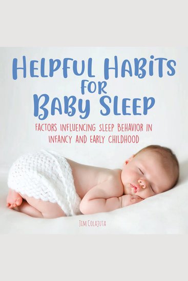 Helpful Habits For Baby Sleep - cover