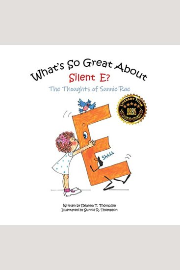 What's So Great About Silent E? - Thoughts of Sunnie Rae - cover